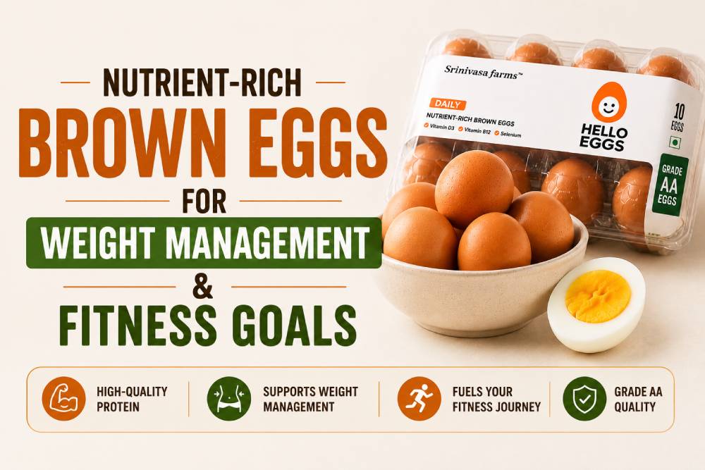 Nutrient-Rich Brown Eggs for Weight Management and Fitness Goals